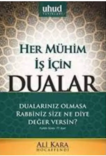 Her Mühim İş İçin Dualar - Ali Kara
