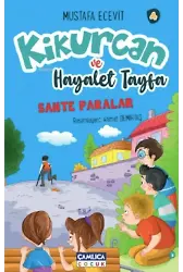 Kikurcan ve Hayaler Tayfa 4;Sahte Paralar