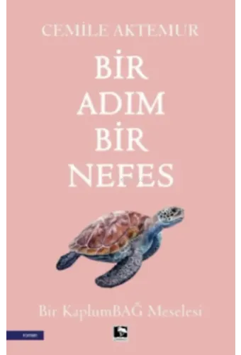 Bir Adım Bir Nefes