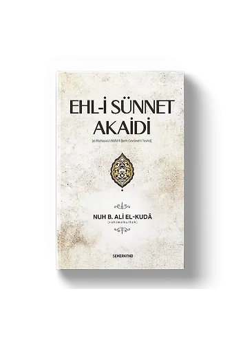 Ehli Sünnet Akaidi | Nuh bin Ali elKuda