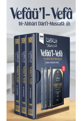 Medine- Münevvere Tarihi ;Vefâü'l- Vefâ bi-Ahbâri Dâri'l-Mustafâ