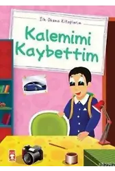 Kalemimi Kaybettim; (Düz Yazılı)