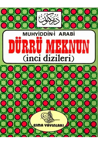Dürrü Meknun İnci Dizileri Muhyiddin İbn Arabi