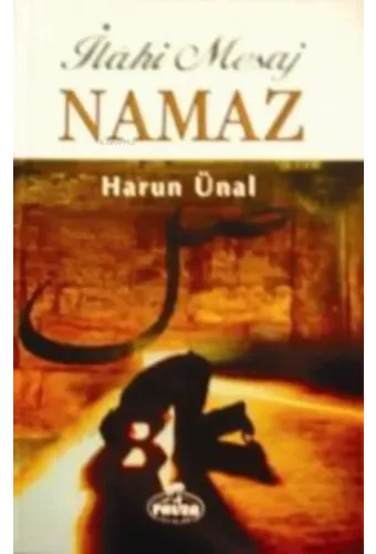 İlahi Mesaj Namaz