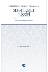 Maturidinin Düşünce Sisteminde Şer Hikmet İlişkisi