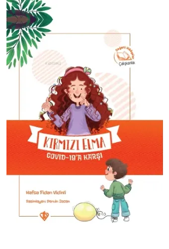 Kırmızı Elma Covid 19a Karşı ;Değerli Hikayeler Çalışkanlık
