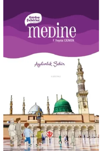 Kardeş Şehirler Medine