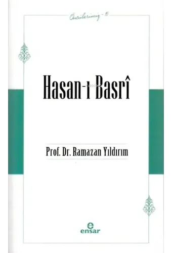 Öncülerimiz-15 Hasan-ı Basrî