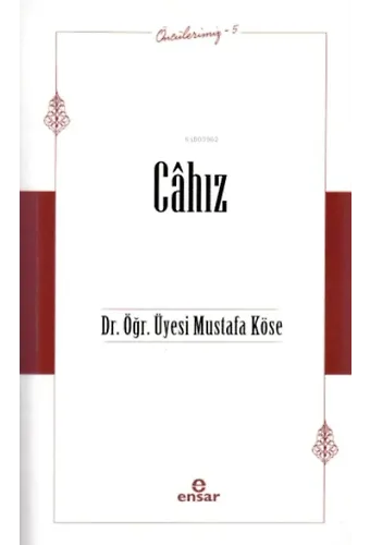 Öncülerimiz-5 Câhız