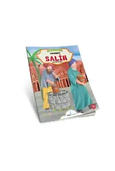 Hz. Salih;(Peygamberlerin İzinde 5)