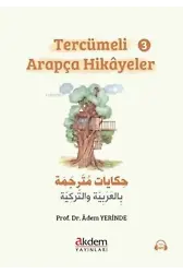 Tercümeli Arapça Hikayeler - 3