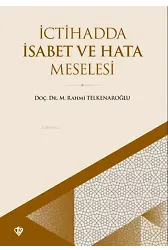 İctihadda İsabet Ve Hata Meselesi
