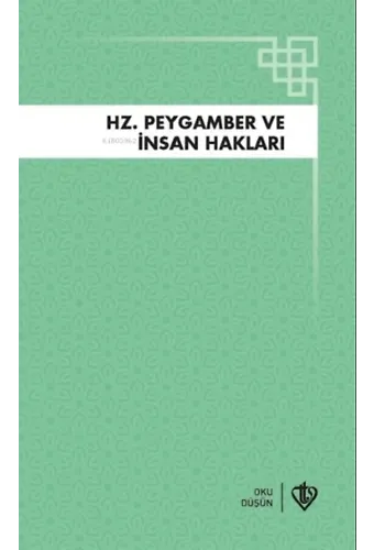 Hz.Peygamber ve İnsan Hakları