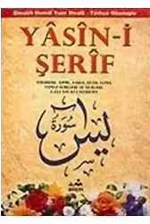 Yasin-i Şerif ( Türkçe Okunuşlu )