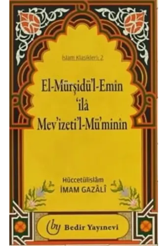 El-Mürşidü'l Emin 'ila Mev'izeti'l- Mü'minin