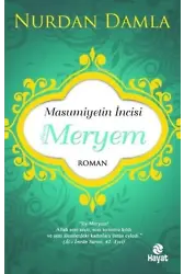 Masumiyetin İncisi Hazreti Meryem