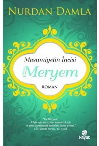 Masumiyetin İncisi Hazreti Meryem
