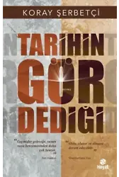 Tarihin Gör Dediği