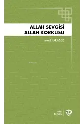 Allah Sevgisi ;Allah Korkusu