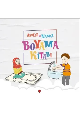 Abdest ve Namaz ;Boyama Kitabı