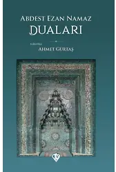 Abdest Ezan Namaz Duaları