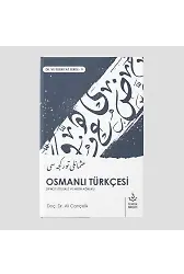 Osmanlı Türkçesi | Dipnot Sözlüklü ve Metin Ağırlıklı