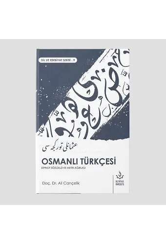 Osmanlı Türkçesi | Dipnot Sözlüklü ve Metin Ağırlıklı