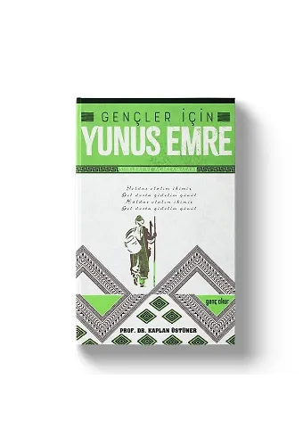 Gençler İçin Yunus Emre | Şiirleri ve Açıklamaları