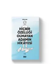 Hiçbir Özelliği Olmayan Adamın Hikayesi | Enes Can