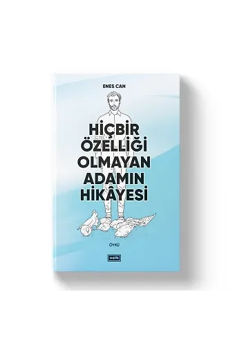 Hiçbir Özelliği Olmayan Adamın Hikayesi | Enes Can