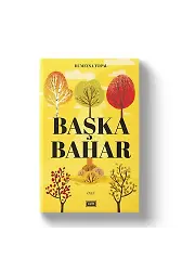 Başka Bahar | Rumeysa Topal