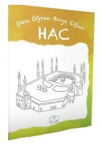 Oku Öğren Boya Eğlen - Hac | Cüneyt Dal