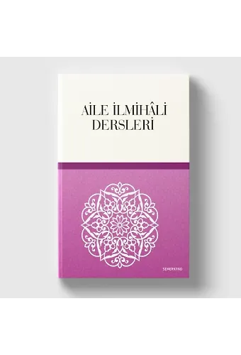 Aile İlmihali Dersleri | Hüseyin Okur