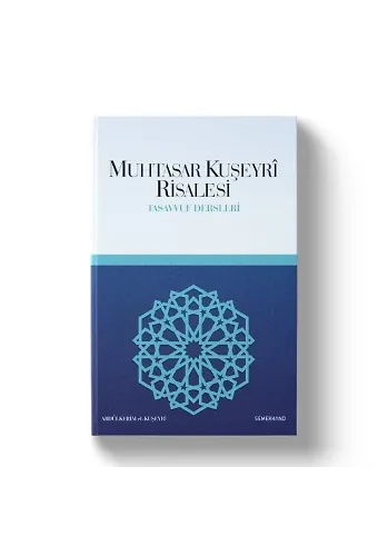 Muhtasar Kuşeyri Risalesi | Abdulkerim Kuşeyri