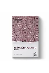 Bir Ömrün Yazıları 2. Cilt | Kemal Yavuz