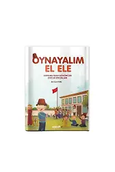 Oynayalım El Ele | Osmanlıdan Günümüze Çocuk Oyunları | Ahmed Edib