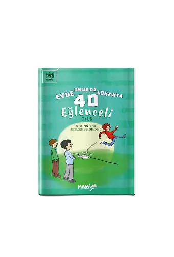 Evde Okulda Sokakta 40 Eğlenceli Oyun | Can Fırtına