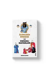 Alemlerin Efendisi (S.A.V) ve Osmanlı Sultanları | Muzaffer Taşyürek