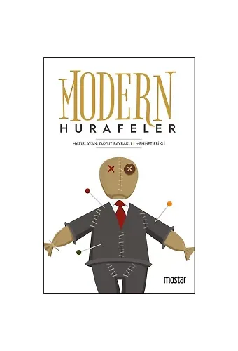 Modern Hurafeler | Davut Bayraklı | Mehmet Erikli