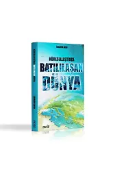 Küreselleştikçe Batılılaşan Dünya | İbrahim Aksu