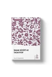 İmam Suyuti ve Tasavvuf | Ferzende İdiz
