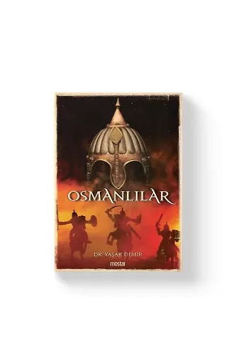 Osmanlılar | Yaşar Demir