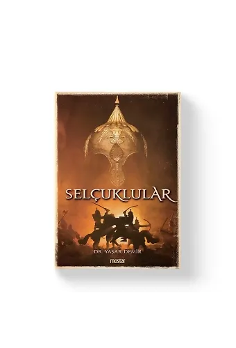 Selçuklular | Yaşar Demir