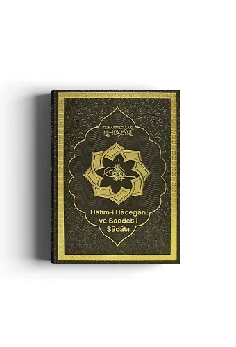 Hatmi Hacegan ve Saadetli Sadatı | S. Muhammed Saki Elhüseyni