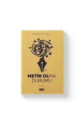 Metin Olma Durumu | Cüneyt Dal