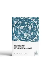Meybüdinin Tefsirinde Tasavvuf | Abdulvahap Yıldız