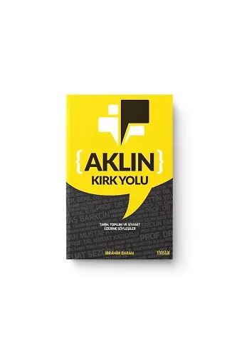 Aklın Kırk Yolu | İbrahim Baran