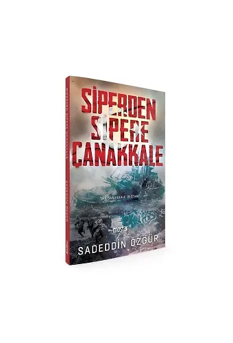 Siperden Sipere Çanakkale | Sadeddin Özgür