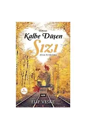 Kalbe Düşen Sızı | Elif Veske