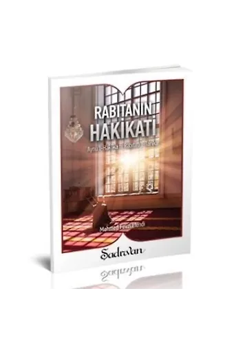 Rabıtanın Hakikati | Mehmet Vevzi Efendi